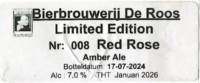 Bierbrouwerij De Roos Anno 1877, Red Rose