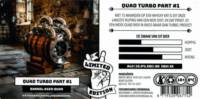Stadsbrouwerij Veenendaal, Quad Turbo Part #1
