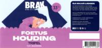 Brak Bier, Foetus Houding Tripel