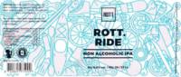 ROTT. Brouwers, Rott. Ride Non Alcoholic IPA