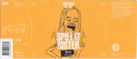 Brothers In Law Brewing, Spill It Sister Brothers In Law Brewing, Spill It Sister