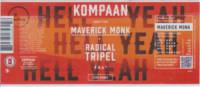 Kompaan Dutch Craft Beer Company, Maverick Monk A Radical Tripel Kompaan Dutch Craft Beer Company, Maverick Monk A Radical Tripel