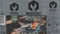 Brouwerij De Moersleutel, Fire