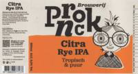 Brouwerij Pronck, Citra Rye IPA