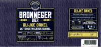 Bronneger Bier, Olijke Onkel Bronneger Bier, Olijke Onkel