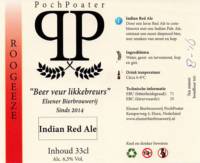 Elsener Bierbrouwerij PochPoater, Roogeeze Indian Red Ale