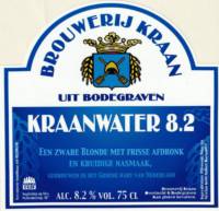 Brouwerij Kraan (Bodegraven), Kraanwater 8.2