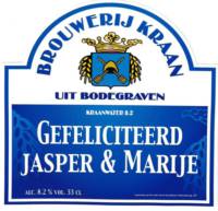 Brouwerij Kraan (Bodegraven), Gefeliciteerd Jasper & Marije