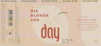 De Naeckte Brouwers, Die Blonde Van Day