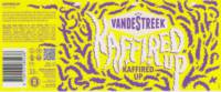 vandeStreek, Kaffired Up