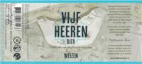 Vijfheeren Bier, Weizen