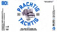 Bolletjes Brouwerij, Prachtig Tachtig