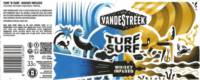 vandeStreek, Turf 'n Surf Whisky Infused