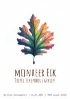 Amateurs, Mijnheer Eik