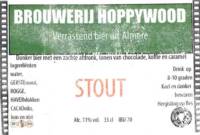 Hoppywood, Stout