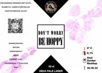 Amateurs, Don't Worry Be Hoppy