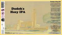 Amateurs, Dudok's Hazy IPA