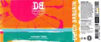 Dutch Bargain, Hang Ten