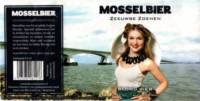 Buitenlandse bieren voor Nederlandse markt (etiket Nederlandse plaatsnaam), Mossel Bier Zeeuwse Zoenen