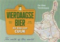 Buitenlandse bieren voor Nederlandse markt (etiket Nederlandse plaatsnaam), Vierdaagse Bier De Dag van Cuijk