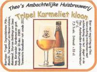 Amateurs, Tripel Karmeliet Kloon