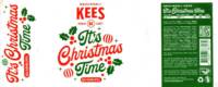 Brouwerij Kees, It's Christmas Time Quadrupel