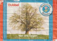 Buitenlandse bieren voor Nederlandse markt (etiket Nederlandse plaatsnaam), Van Ons Eygen Dubbel