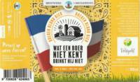 Brouwerij 't Meuleneind , Wat Een Boer Niet Kent Drinkt Hij Niet