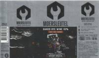 Brouwerij De Moersleutel, Oaked Rye Wine