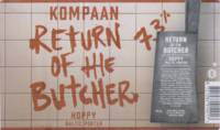 Kompaan Dutch Craft Beer Company, Return Of The Butcher