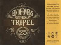 Buitenlandse bieren voor Nederlandse markt (etiket Nederlandse plaatsnaam), Eindhovens Anniversary Tripel 25