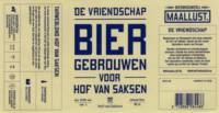 Bierbrouwerij Maallust, De Vriendschap Bier Gebrouwen Voor Hof Van Saksen