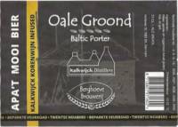 Berghoeve Brouwerij, Oale Groond Baltic Porter Kalkwijck Korenwijn Infused