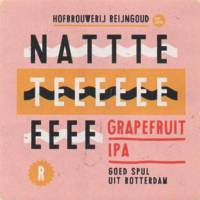 Hofbrouwerij Reijngoud, Nattte Teeeeeeeeee