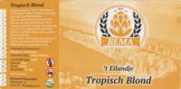 Brouwerij BemaBier, 't Eilandje Tropisch Blond Brouwerij BemaBier, 't Eilandje Tropisch Blond