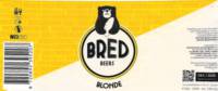 Bred Beers, Blonde
