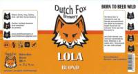 Dutch Fox Brewery, Lola Blond
