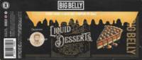 Big Belly Brewing, Sticky Honey & Hazelnut Pumpkin Pie Quad