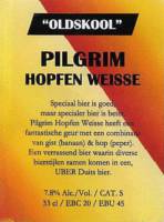 Oldskool Brewery, Pilgrim Hopfen Weisse