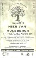 Brouwerij De Walnoot, Hier Van Hulsbergh Tripel Calvados BA