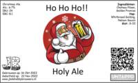 Amateurs, Ho Ho Ho!! Holy Ale