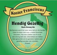 Amateurs, Hendig Gezellig