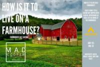 Amateurs, How is it to Live on a Farmhouse