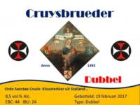 Amateurs, Cruysbrueder Dubbel