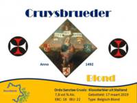 Amateurs, Cruysbrueder Blond