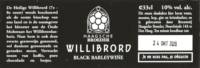 Stichting Haagsche Broeder, Willibrord Black Barleywine