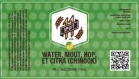 Amateurs, Water, Mout, Hop, Et Citra (Chinook)