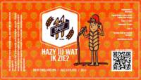 Amateurs, Hazy Jij Wat Ik Zie ?