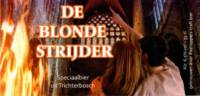 Rashoppers, De Blonde Strijder