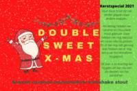 Amateurs, Double Sweet X-Mas